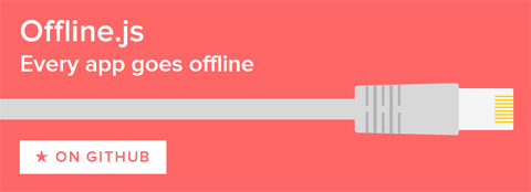 Offline.js: справляемся с обрывами связи у пользователей